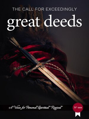 cover image of The Call for Exceedingly Great Deeds